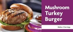 Mushroom Turkey Burger Recipe