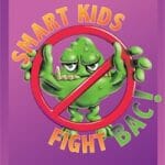 Smart Kids Fight BAC! Level 1 Teaching Guide